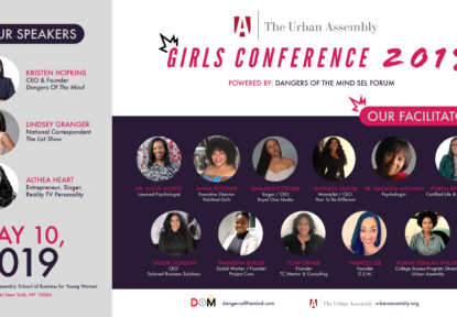 The Business Mogul: Kristen Hopkins, Founder & CEO of Dangers of the Mind has partnered with The Urban Assembly (UA) to host a Youth Girls Conference with a Social Emotional Learning Forum
